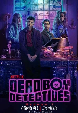 Dead Boy Detectives (2024) Season 1 Netflix Original Vegamovies